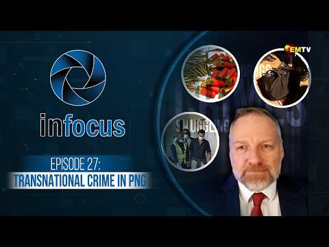Organised Crime, Corruption and Integrity in Papua New Guinea